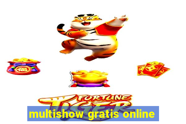 multishow gratis online